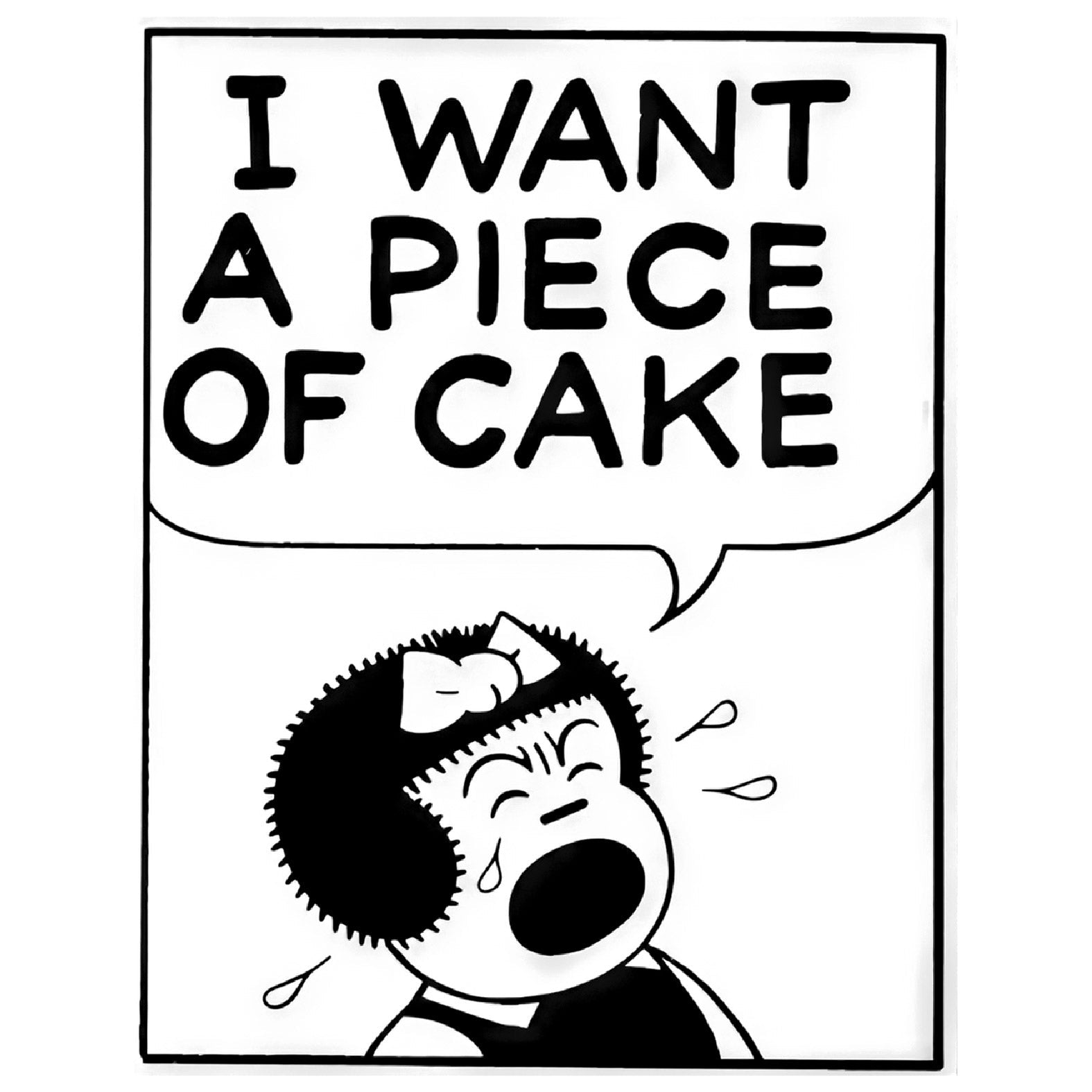 Decorative "Nancy: I Want a Piece of Cake" by Ernie Bushmiller Poster | High - Quality Print | Repositionable Adhesive - Pasquín