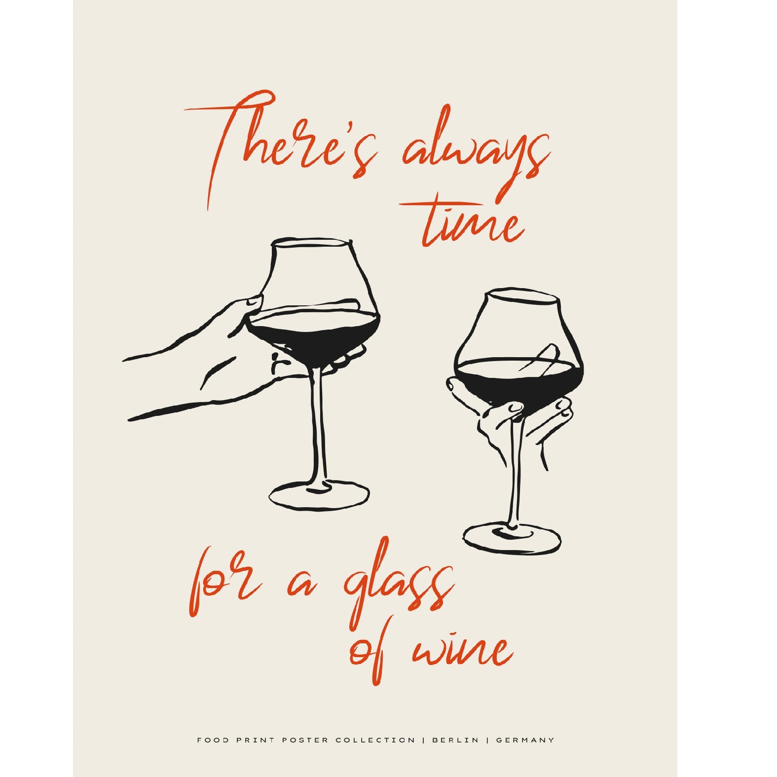 Decorative "Time for a Glass of wine" Poster | High - Quality Print | Repositionable Adhesive - Pasquín
