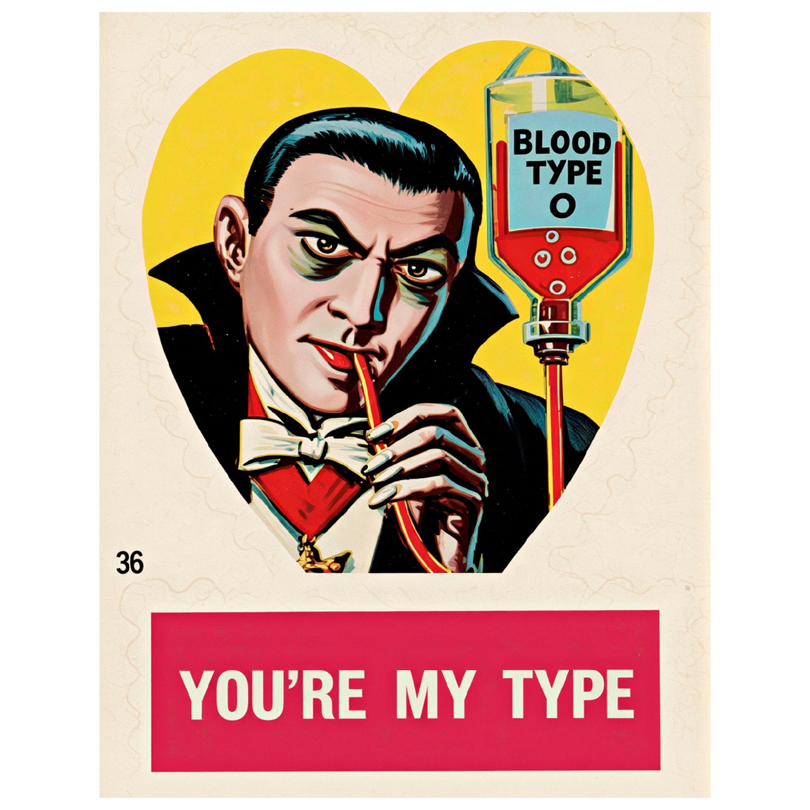 Decorative “Drácula: You're my type" Poster | High - Quality Print | Repositionable Adhesive - Pasquín